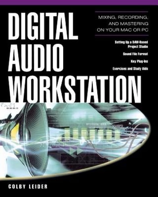 Digital Audio Workstation by Colby Leider: New