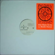 Deadly Venoms - One More To Go / Bomb Threat (12") (Very Good Plus (VG+)) - 3084