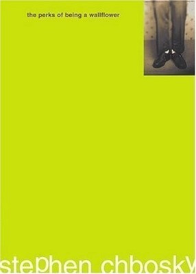 The Perks Of Being A Wallflower (Turtleback School & Library Binding Edition...