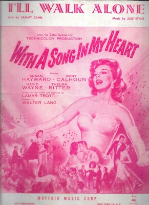 1944 I'LL WALK ALONE Sheet Music WITH A GONG IN MY HEART Sammy Cahn & Jule Styne