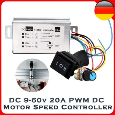 9V 12V 24V 36V 48V 60V DC 20A PWM Motordrehzahlregler Controller 