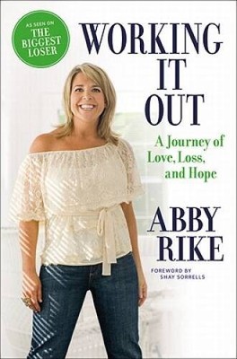 Working It Out: A Journey of Love, Loss, and Hope - Hardcover - VERY GOOD