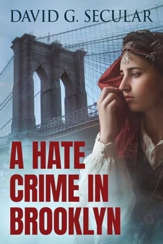 A Hate Crime in Brooklyn - Secular, David