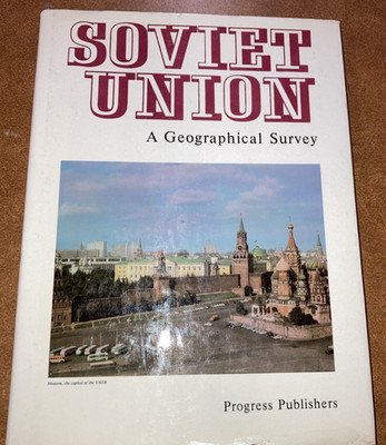 Soviet Union A Geographical Survey HC DJ Progress Pubs 1976 Kalesnik Good