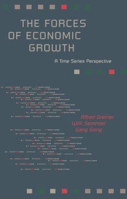 Forces of Economic Growth, Paperback by Greiner, Alfred; Semmler, Willi; Gong...