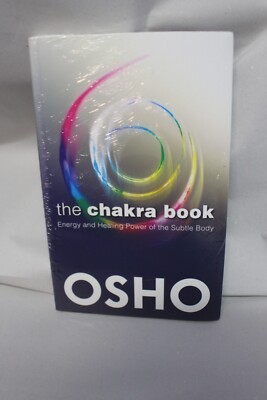OSHO  the Chakra Book: Energy and Healing Power of the Subtle Body Taschenbuch