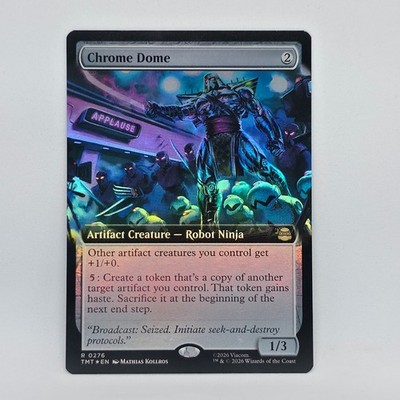 Chrome Dome R 0276 Extended Art Magic the Gathering TMNT (FOIL)