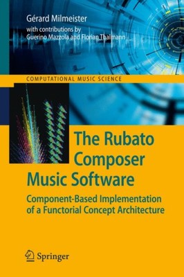 Mazzola - Rubato Composer Music Software   Component-Based Implementat - X555z