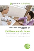 Frederic P. Miller (U. A.) | Vieillissement Du Japon | Taschenbuch | FranzöSisch