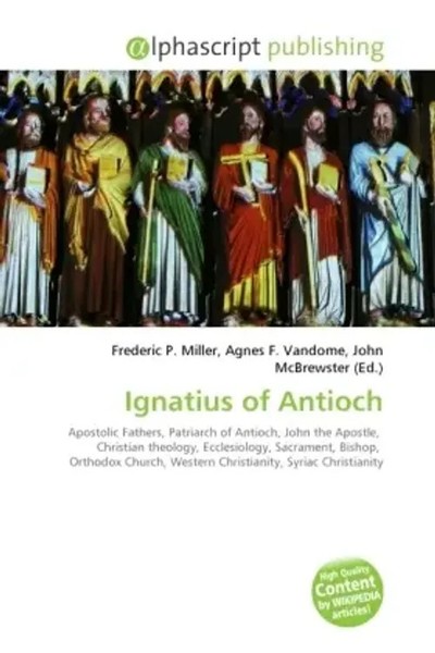 Frederic P. Miller (U. A.) | Ignatius Of Antioch | Taschenbuch | Englisch (2026)-image