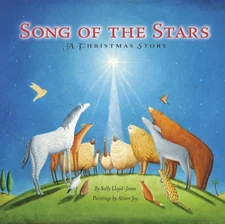 Song of the Stars: A Christmas Story (The Story of God’s Great Love)
