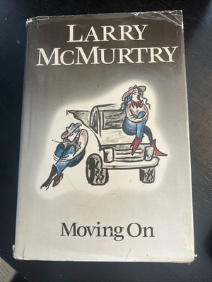 Moving On by Larry McMurtry