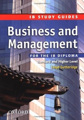 IB Study Guide: Business & Management: For the IB Diploma (IB St