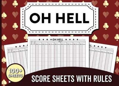 Oh Hell Score Sheets with Rules: Track Scores and Learn the Rules - Perfect for