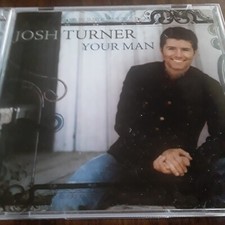Your Man by Josh Turner - CD