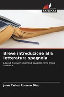 Juan Carlos Romero DíAz | Breve Introduzione Alla Letteratura Spagnola | Buch