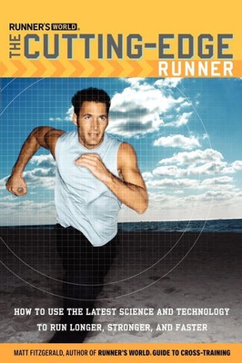 Runner's World The Cutting-Edge Runner Matt Fitzgerald Taschenbuch Englisch 2005