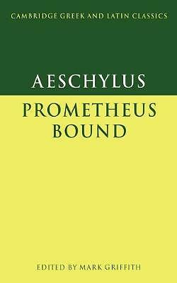 Aeschylus: Prometheus Bound by Aeschylus (Paperback, 1983)