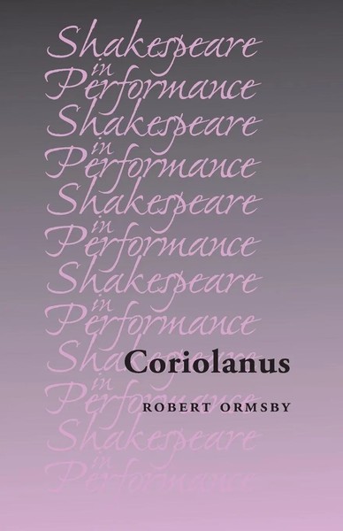 Robert Ormsby | Coriolanus | Taschenbuch | Englisch (2019) | Ean 9781526139450-image