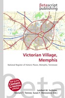 Lambert M. Surhone (U. A.) | Victorian Village, Memphis | Taschenbuch | Englisch
