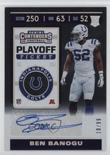 2019 Panini Contenders Rookie Playoff Ticket 10/99 Ben Banogu #222 Auto 0ud4