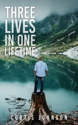 Three Lives In One Lifetime