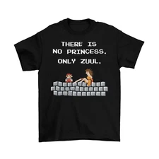 No Princess Only Zuul Ghostbusters T-Shirt Unisex Funny Cotton Adult Mario New