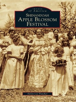 Helen Lee Fletcher Shenandoah Apple Blossom Festival (Taschenbuch) (US IMPORT)