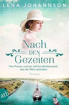 Nach den Gezeiten: Vier Frauen und ein Jahrhundertb... | Buch | Zustand sehr gut