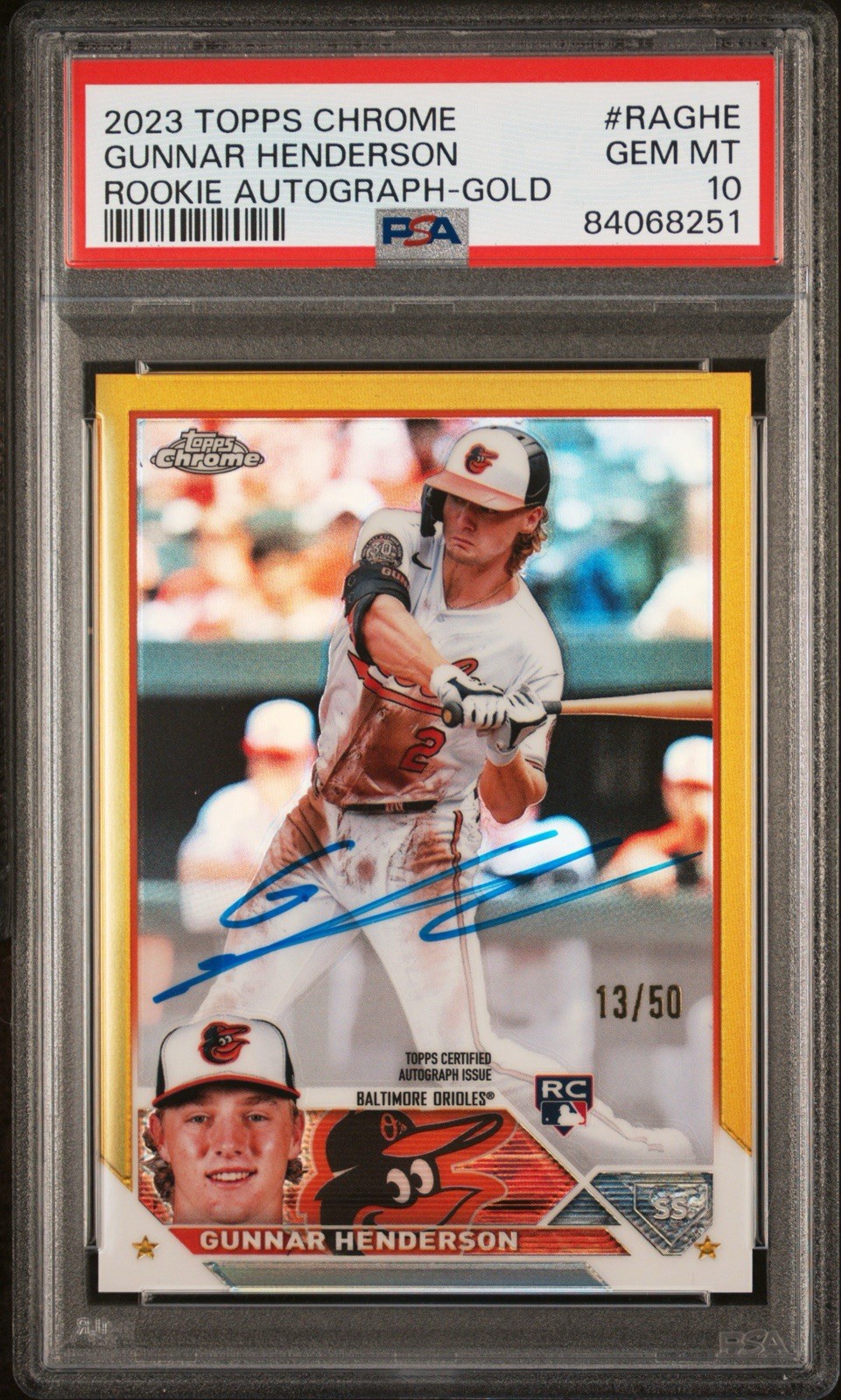 2023 Topps Chrome Gunnar Henderson Rookie True Gold Auto /50 PSA 10