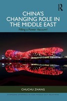 China's Changing Role In The Middle East | Filling A Power Vacuum? | Zhang
