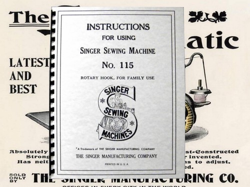 Singer Sewing Machine No. 115 Instruction Manual "1915" (32 Page)