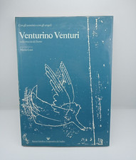 Venturino Venturi  sulla traccia di Dante - Edizioni Pananti Firenze - 1984