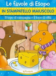 Il topo di campagna e il topo di città. Le fiabe di... | Buch | Zustand sehr gut