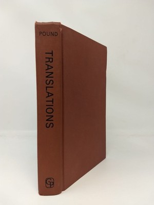 Ezra Pound / TRANSLATIONS with an introduction by Hugh Kenner 1st
