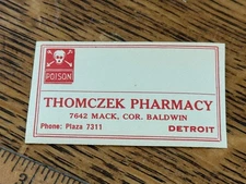 Antique "POISON" Pharmacy Drug Store Bottle Label WALTER G. THOMCZEK Detroit MI