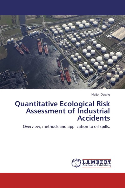 Heitor Duarte | Quantitative Ecological Risk Assessment Of Industrial Accidents-image