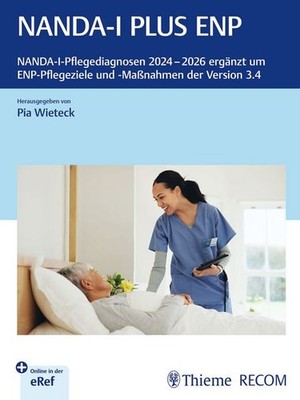 Nanda-I Plus Enp NANDA-I-Pflegediagnosen 2024-2026 ergänzt um ENP-Pflegeziele...