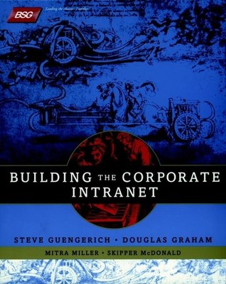 Building the Corporate Intranet