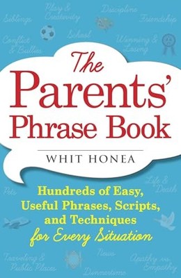 The Parents' Phrase Book: Hundreds Of Easy, Useful Phrases, Scri