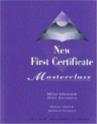 New First Certificate Masterclass: Workbook (With Answers) - Simon Haines