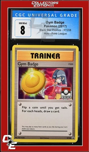 XY Black Star Promo Gym Badge XY208 Pokemon League CGC 8