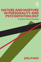 Nature And Nurture In Personality And Psychopathology | A Guide For Clinicians