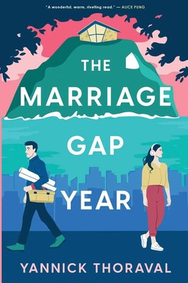 Yannick Thoraval | The Marriage Gap Year | Taschenbuch | Englisch (2024)