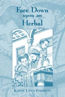 Face down upon an Herbal Paperback Kathy Lynn Emerson