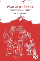 War And Peace Book 14 Leo Tolstoy Taschenbuch Kartoniert / Broschiert Englisch