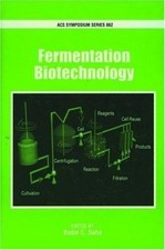 Fermentation Biotechnology (ACS Symposium Series) by 