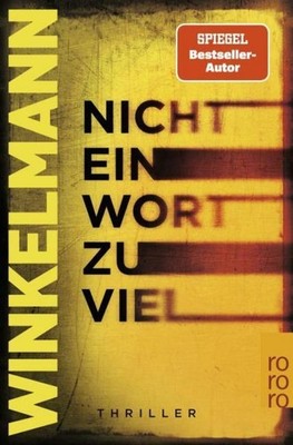 Nicht ein Wort zu viel Andreas Winkelmann