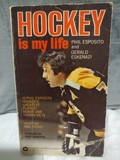 Hockey is My Life by Phil Esposito 1973 Paperback 
