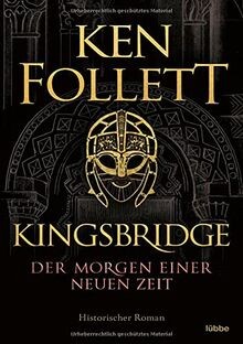 Kingsbridge - Der Morgen einer neuen Zeit: Histor... | Buch | Zustand akzeptabel